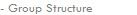 - Group Structure